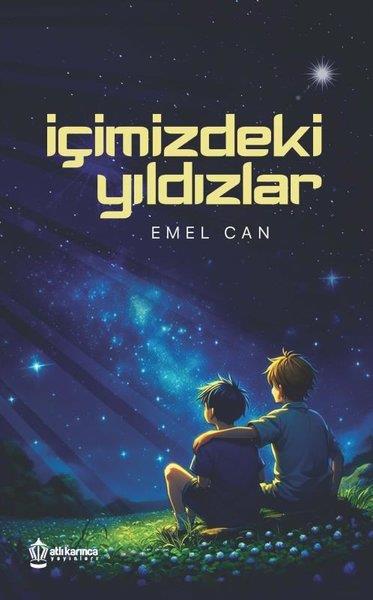 Emel CanÇocuk Gençlik Romanlarıİçimizdeki Yıldızlar