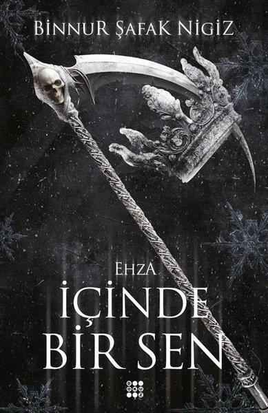 Binnur Şafak NigizTürk Romaniİçinde Bir Sen 5 - Ehza