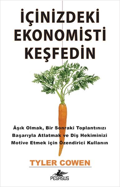 Tyler CowenWirtschaftsbücherİçinizdeki Ekonomisti Keşfedin