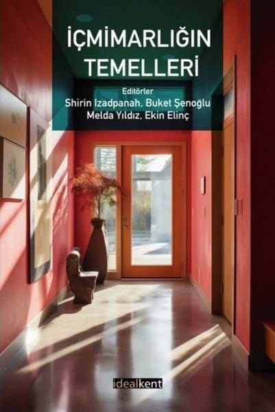 KolektifMimarlık Kitaplarıİçmimarlığın Temelleri