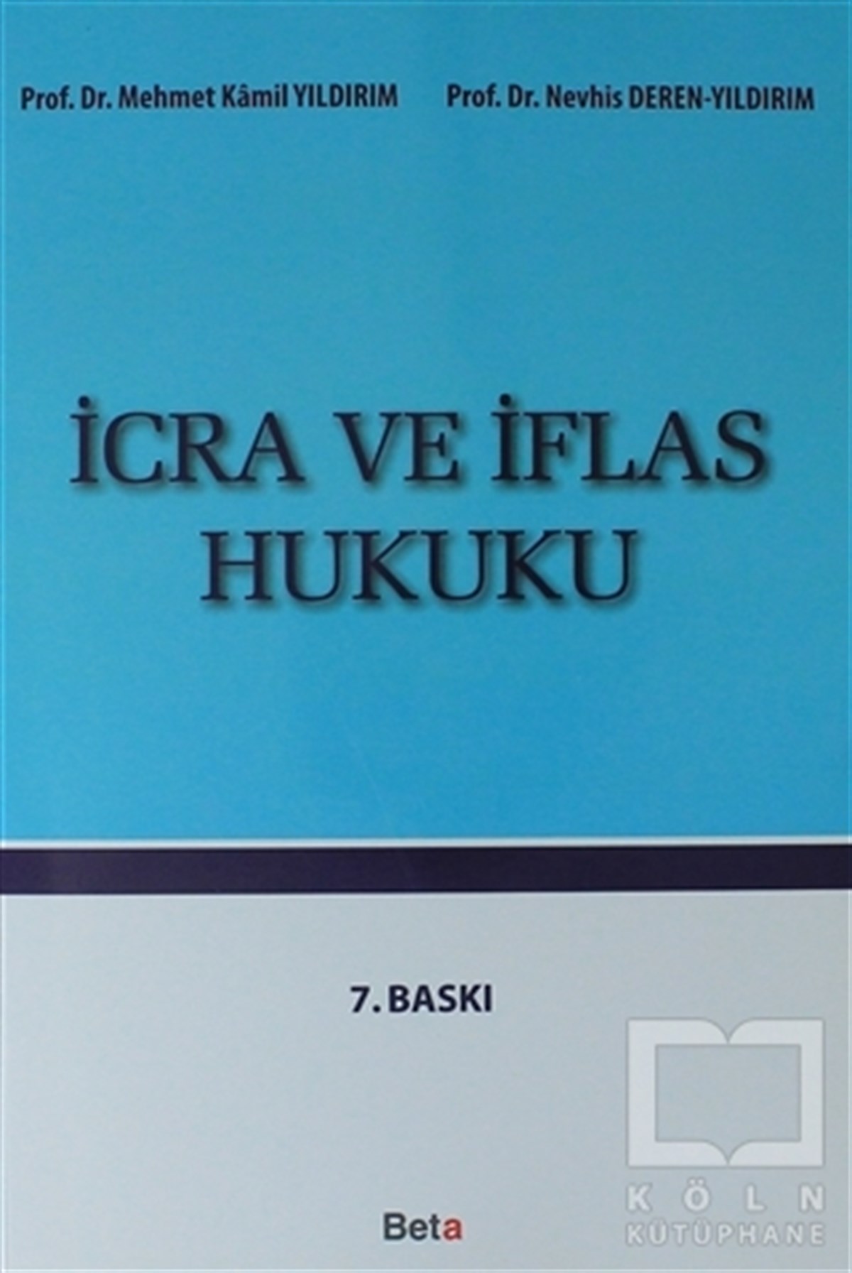 M. Kamil YıldırımHukuk Üzerineİcra ve İflas Hukuku