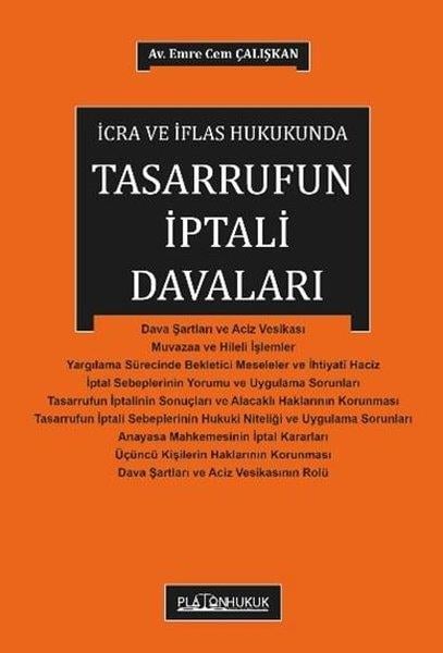 Emre Cem ÇalışkanHukuk Üzerine Kitaplarİcra ve İflas Hukukunda Tasarrufun İptali Davaları