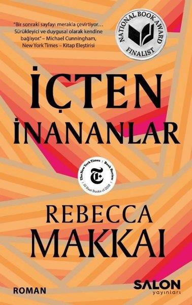 Rebecca MakkaiDünya Romanİçten İnananlar