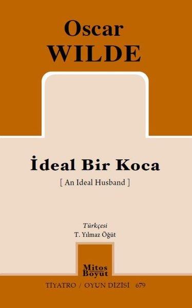 Oscar WildeDünya Oyunlarıİdeal Bir Koca