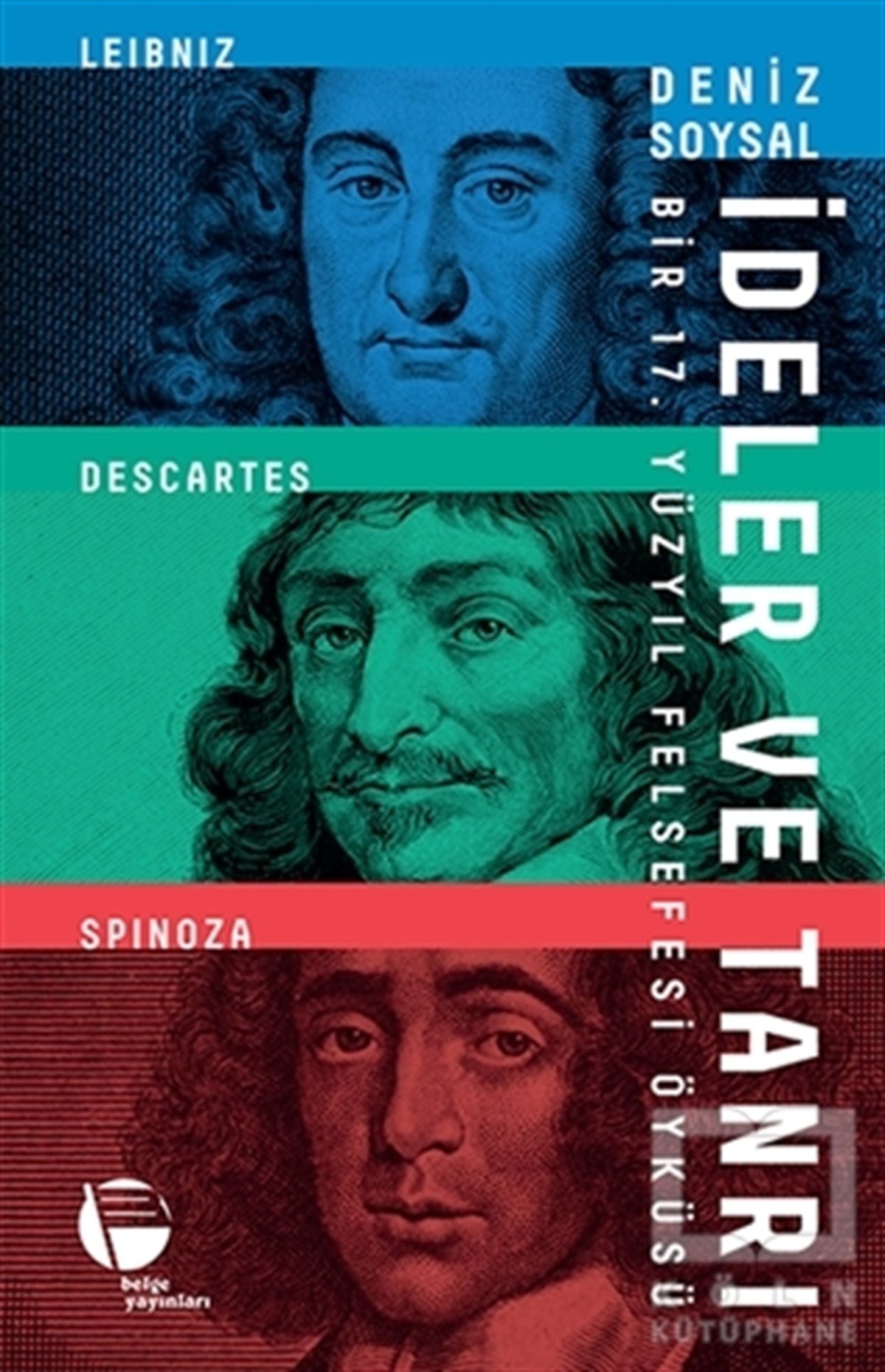 Deniz SoysalDüşünceİdeler ve Tanrı