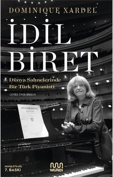 Dominique XardelSanatçılarİdil Biret - Dünya Sahnelerinde Bir Türk Piyanisti