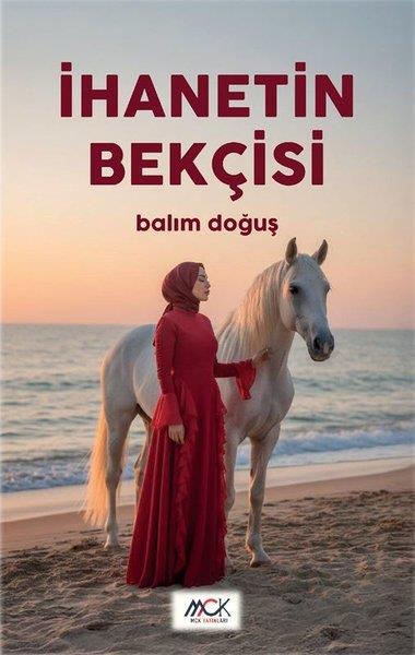 Balım DoğuşTürk Romaniİhanetin Bekçisi