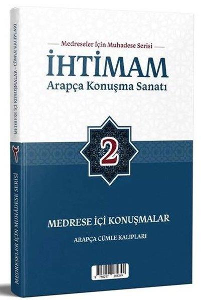 Mustafa Ülkerİslami Kitaplarİhtimam Arapça Konuşma Sanatı 2 - Medrese İçi Konuşmalar