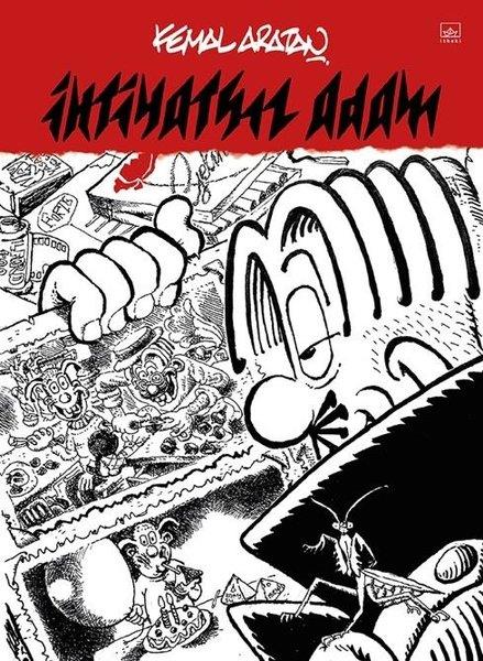 Kemal AratanComicsİhtiyatsız Adam