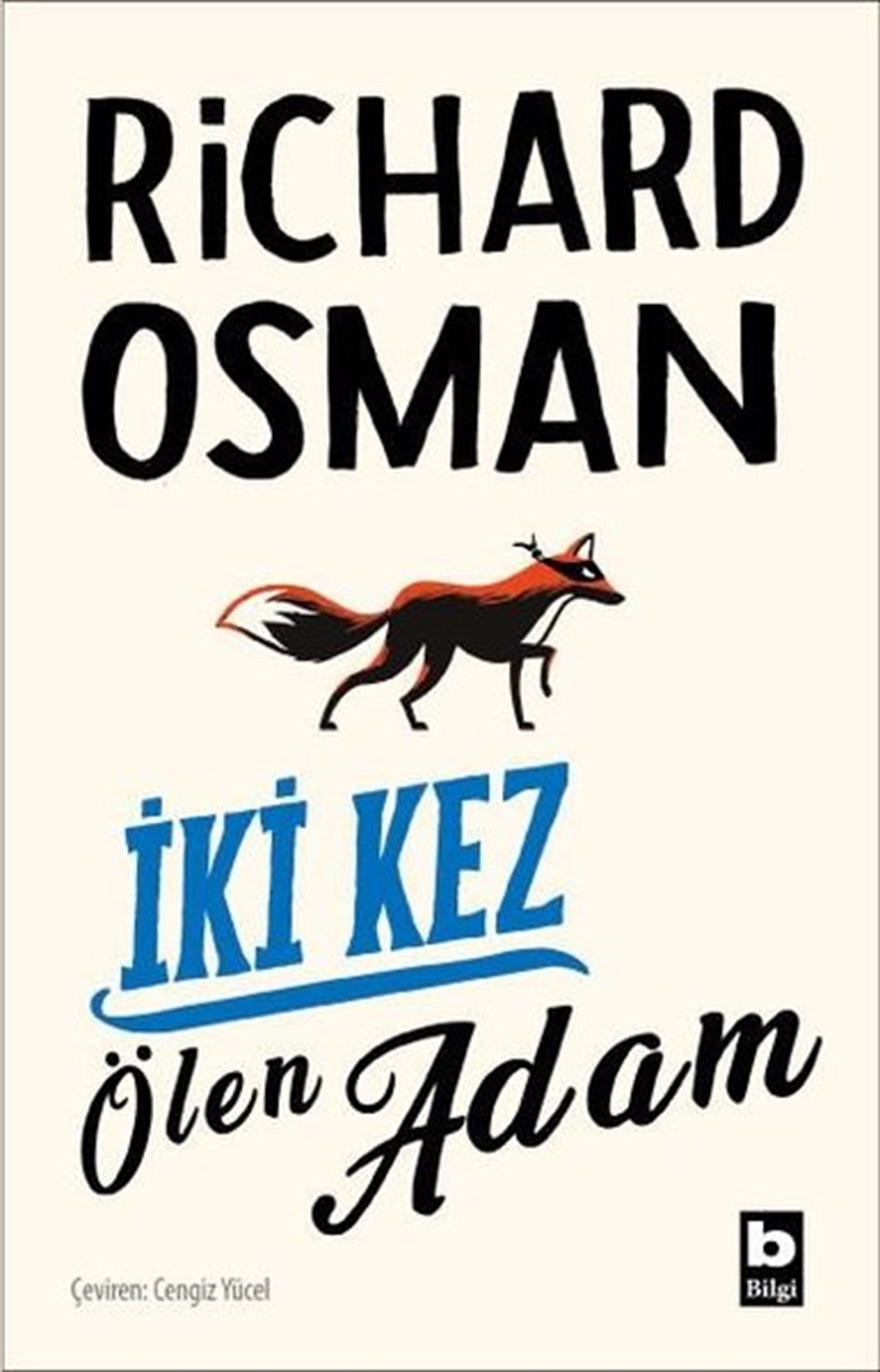Richard OsmanDünya Romanİki Kez Ölen Adam