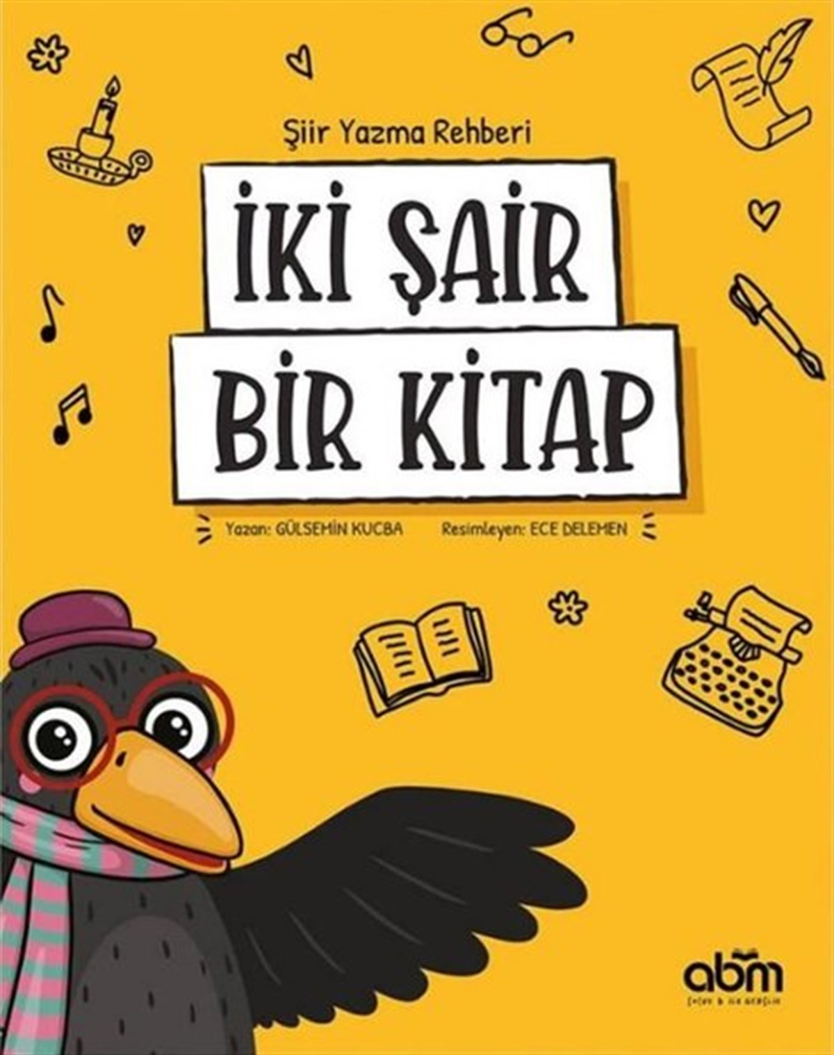 Gülsemin KucbaÇocuk Gençlik Romanlarıİki Şair Bir Kitap