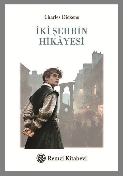 Charles DickensÇocuk Gençlik Romanlarıİki Şehrin Hikayesi