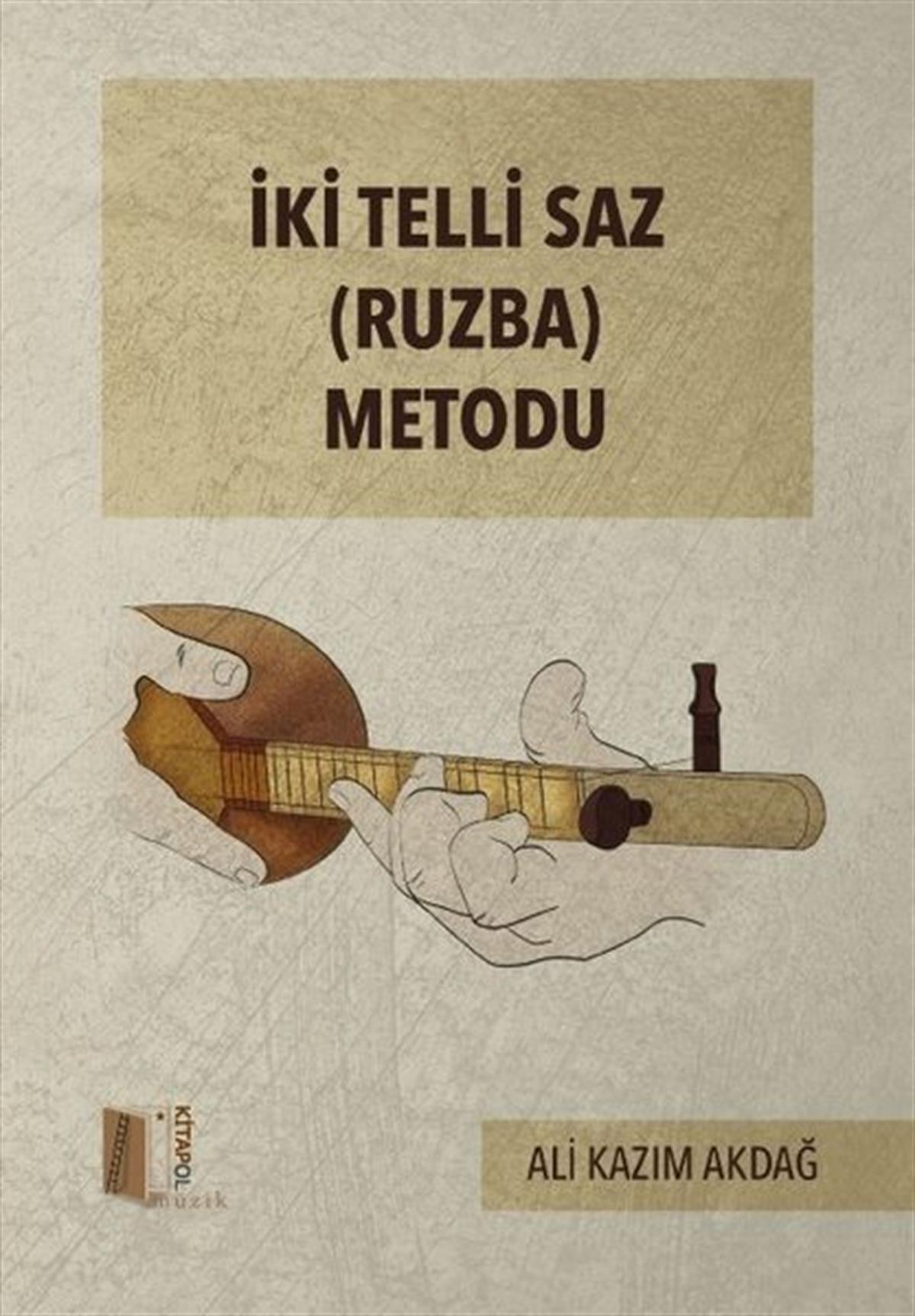 Ali Kazım AkdağMusik Bücherİki Telli Saz Metodu