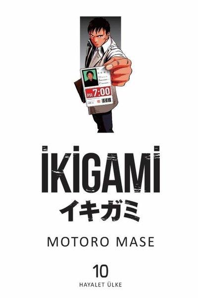 Motoro MaseComicsİkigami Cilt 10 - Hayalet Ülke