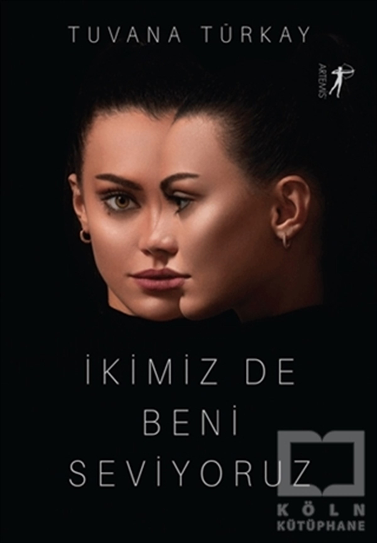 İkimiz de Beni Seviyoruz