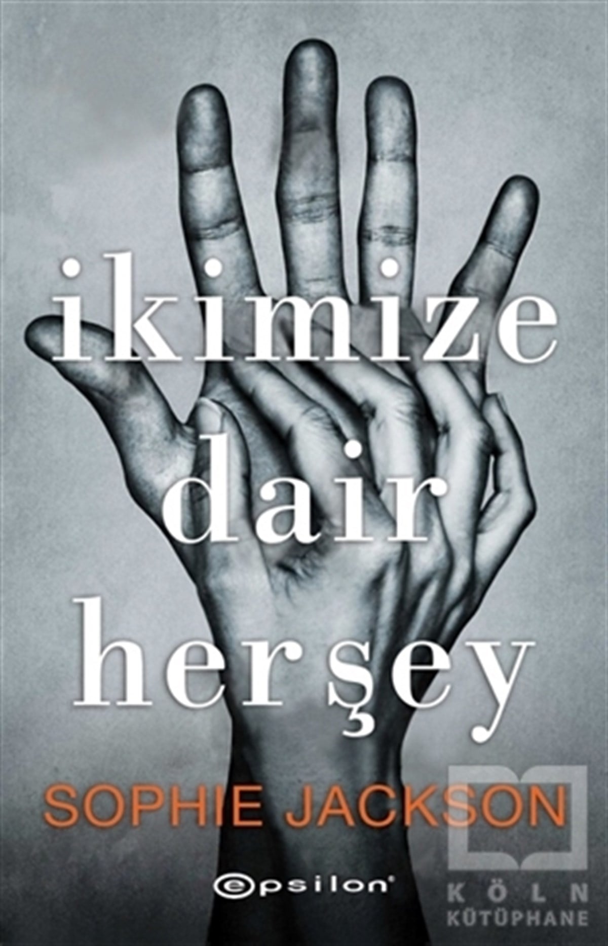 İkimize Dair Herşey