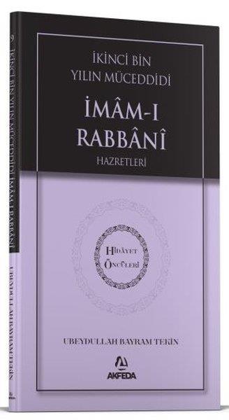 Ubeydullah Bayram TekinIslamische Bücherİkinci Bin Yılın Müceddidi İmam-ı Rabbani Hazretleri - Hidayet Öncüleri 9