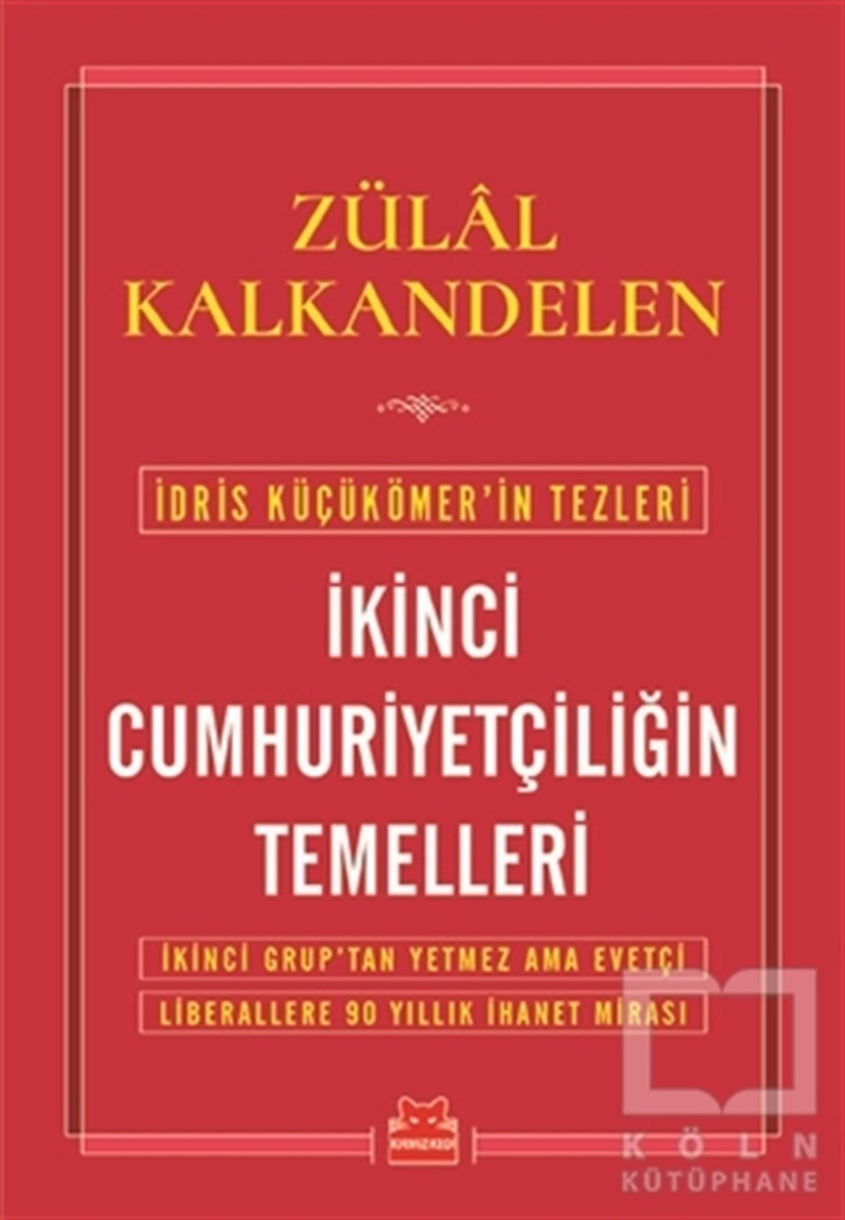 İkinci Cumhuriyetçiliğin Temelleri