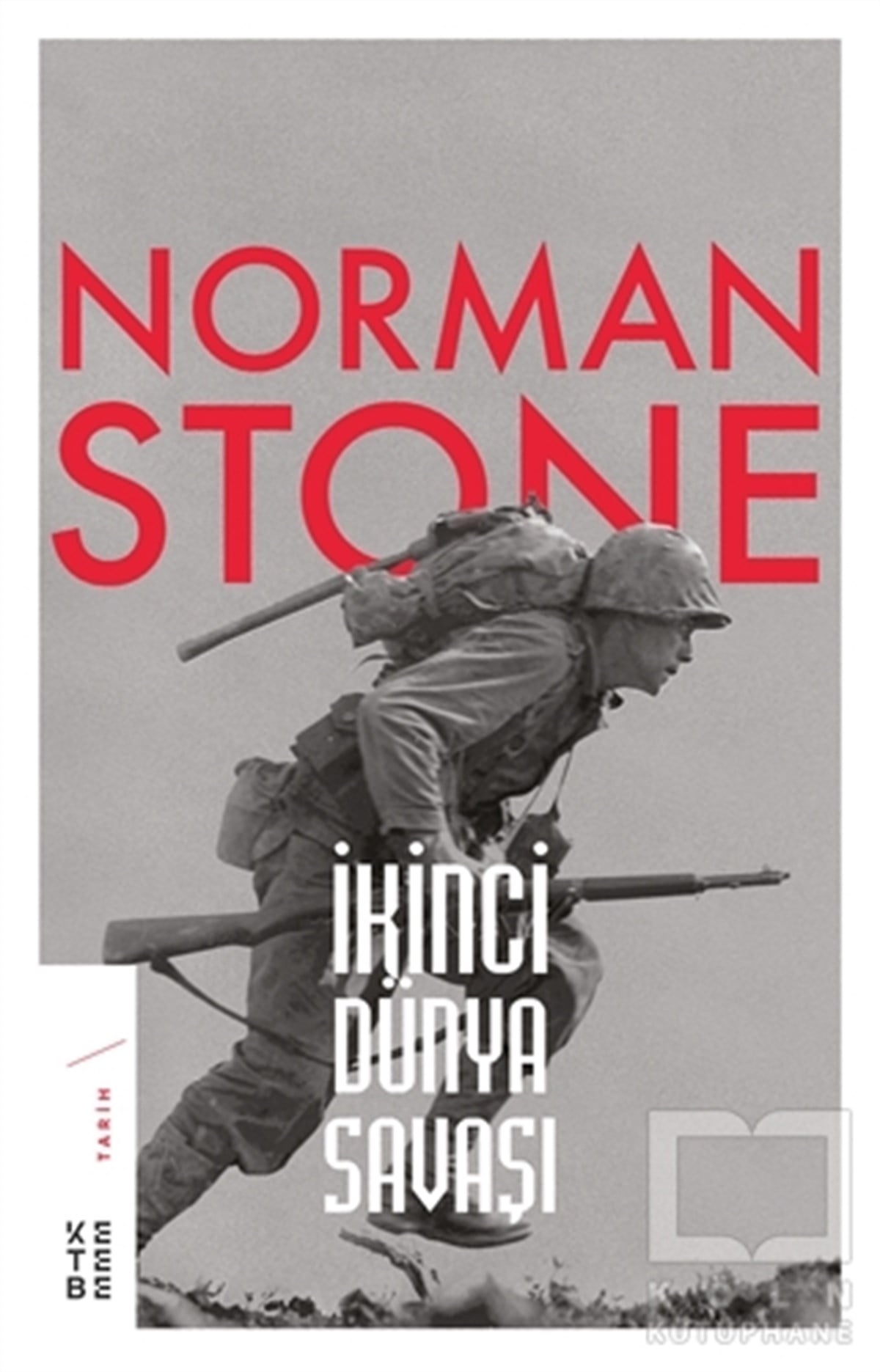 Norman StoneDünya Tarihiİkinci Dünya Savaşı