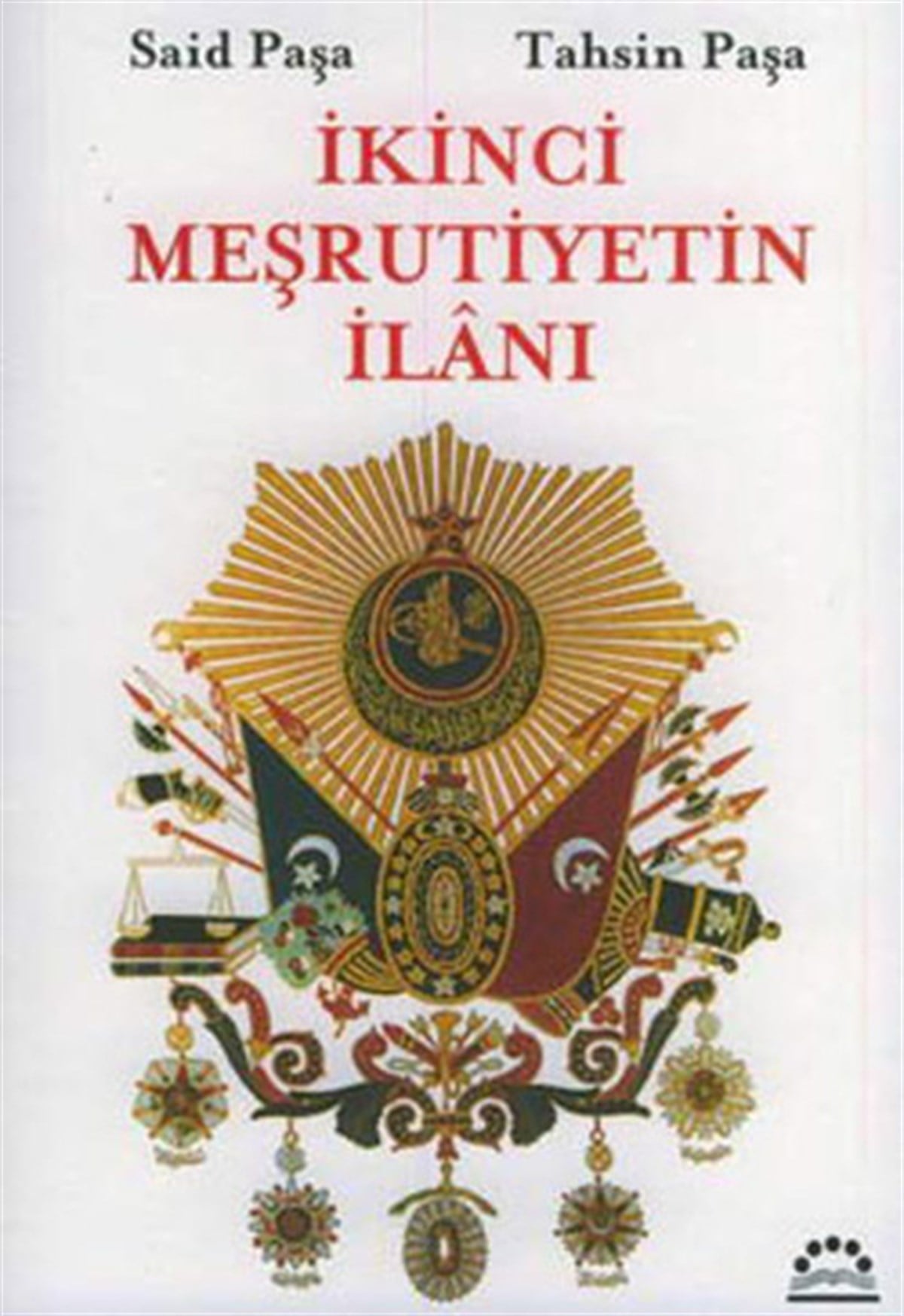 Ö. Andaç UğurluOsmanli Tarihiİkinci Meşrutiyetin İlanı