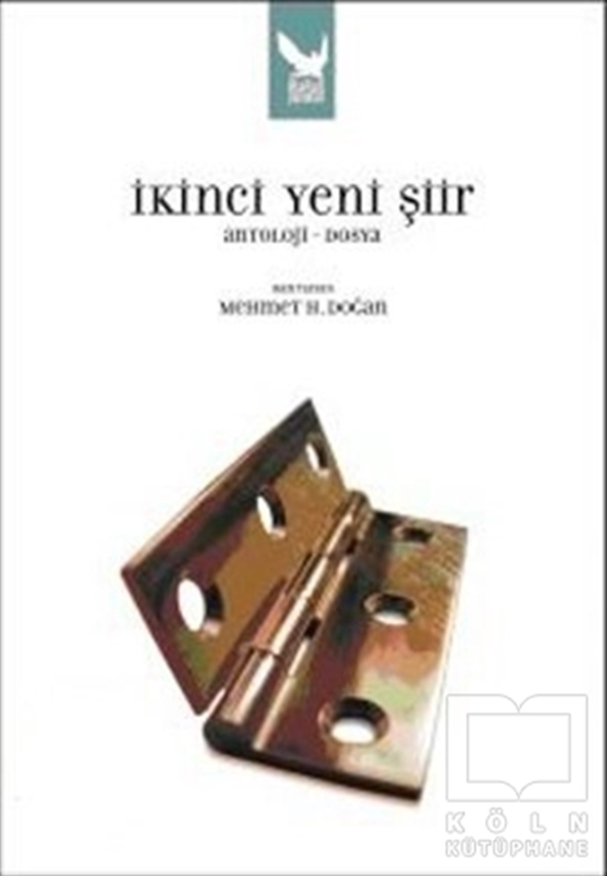 Mehmet H. DoğanŞiirİkinci Yeni Şiir