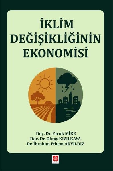 Faruk MikeUmwelttechnikİklim Değişikliğinin Ekonomisi
