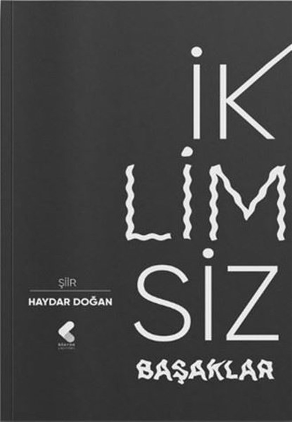 Haydar DoğanTürk Şiiriİklimsiz Başaklar