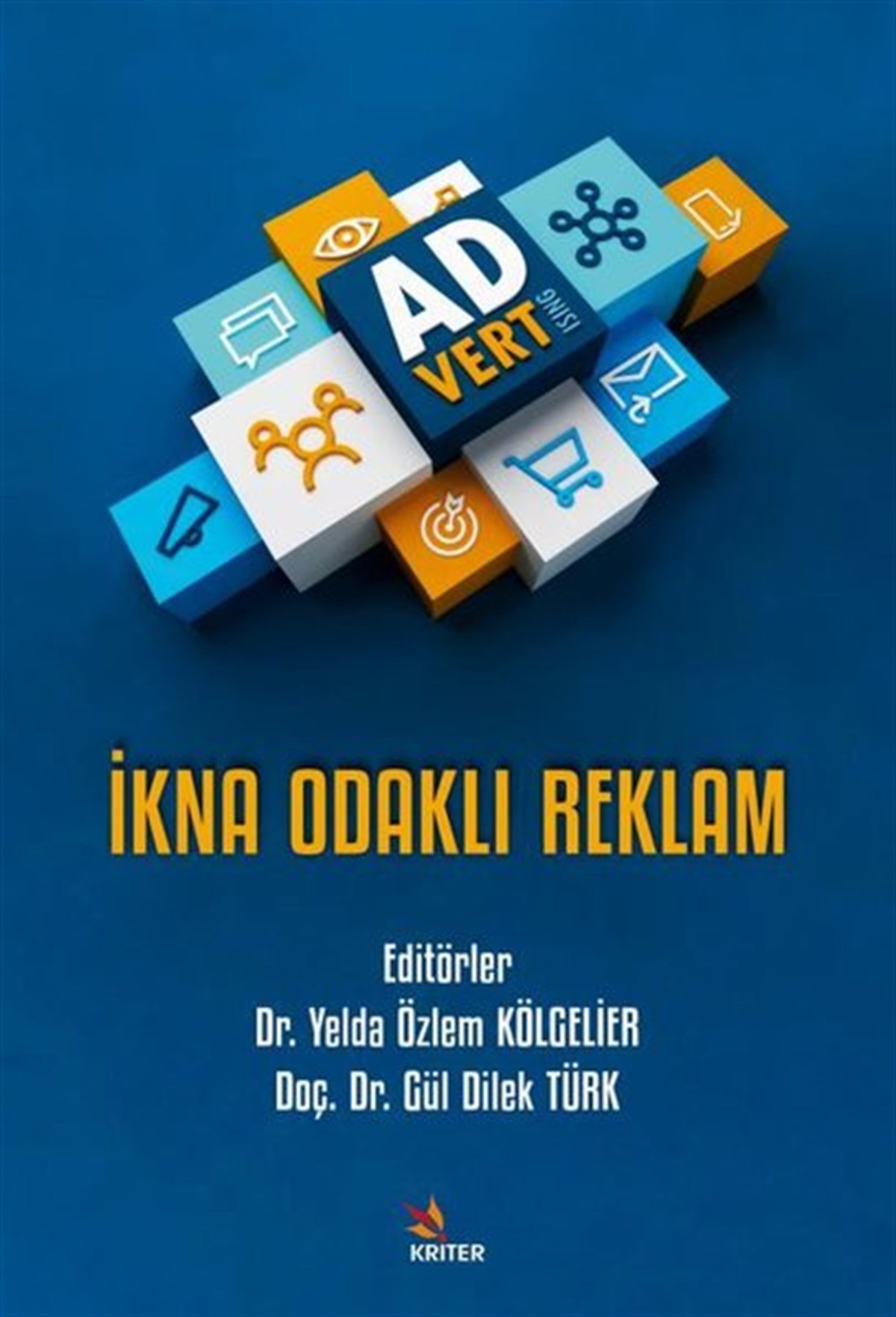 Kolektifİletişim Kitaplarıİkna Odaklı Reklam