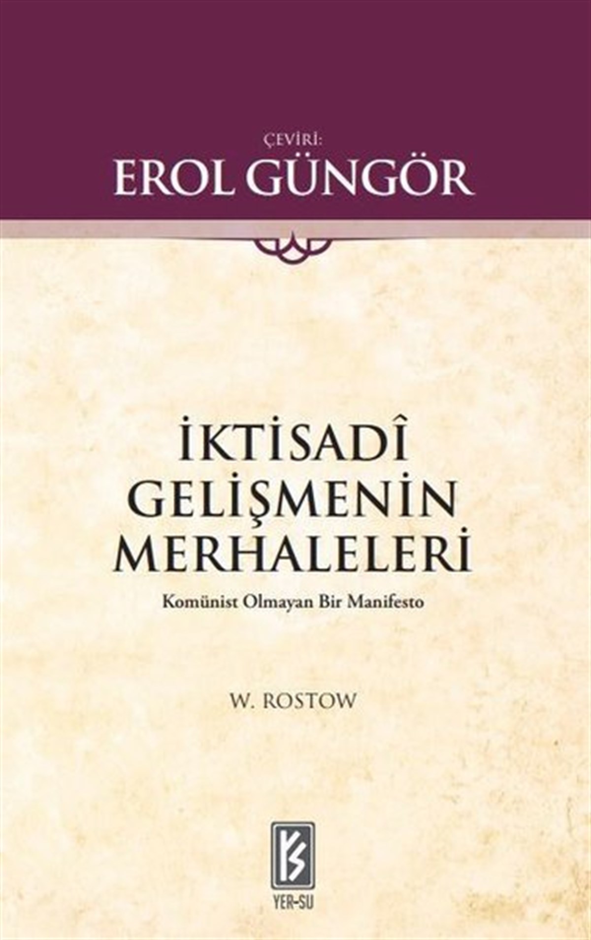 W.W. RostowEkonomi Kitaplarıİktisadi Gelişmenin Merhaleleri