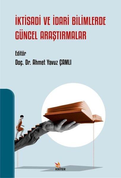 KolektifIktisat - Ekonomiİktisadi ve İdari Bilimlerde Güncel Araştırmalar