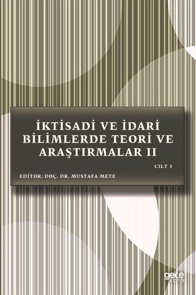 KolektifIktisat - Ekonomiİktisadi ve İdari Bilimlerde Teori ve Araştırmalar 2 - Cilt 3