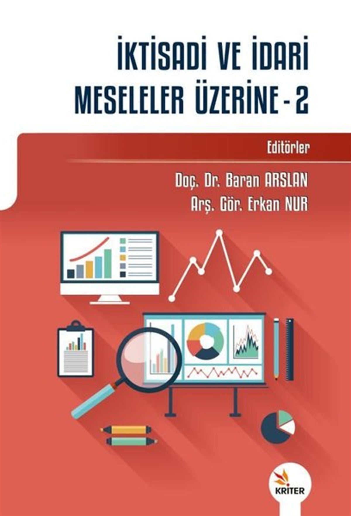 KolektifIktisat - Ekonomiİktisadi ve İdari Meseleler Üzerine - 2