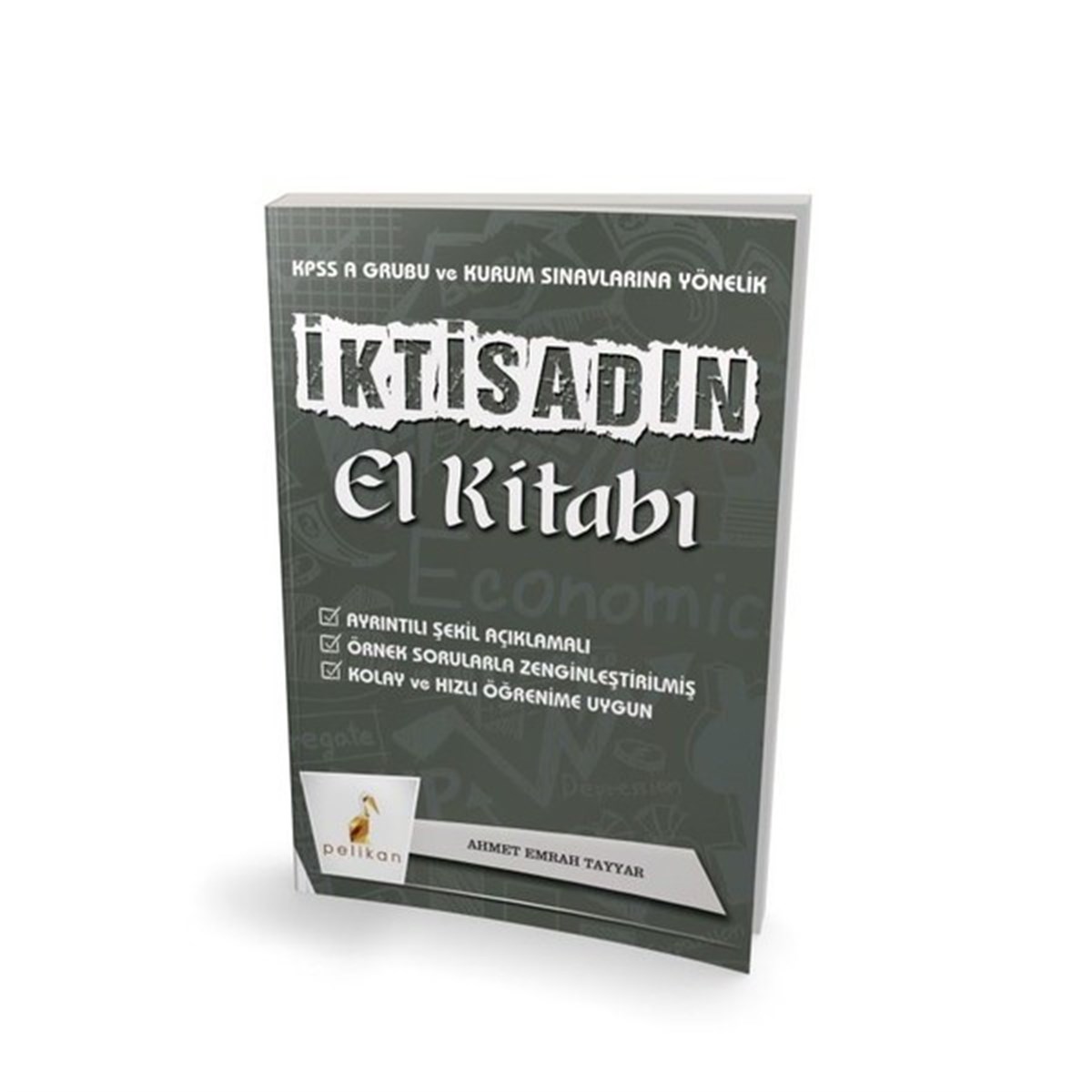 Ahmet Emrah TayyarIktisat/Ekonomiİktisadın El Kitabı