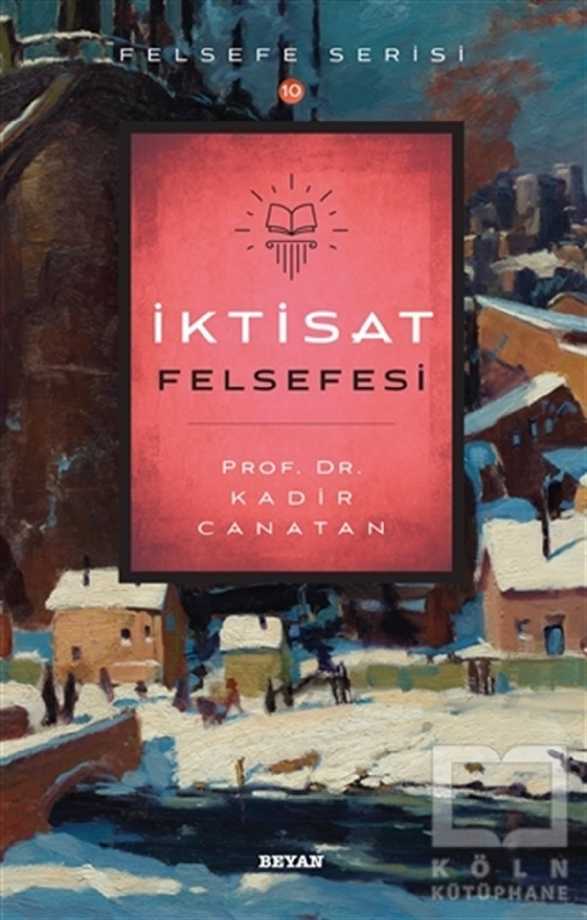 Kadir CanatanDiğerİktisat Felsefesi