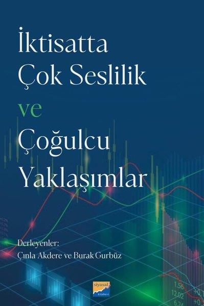 KolektifDigerİktisatta Çok Seslilik ve Çoğulcu Yaklaşımlar