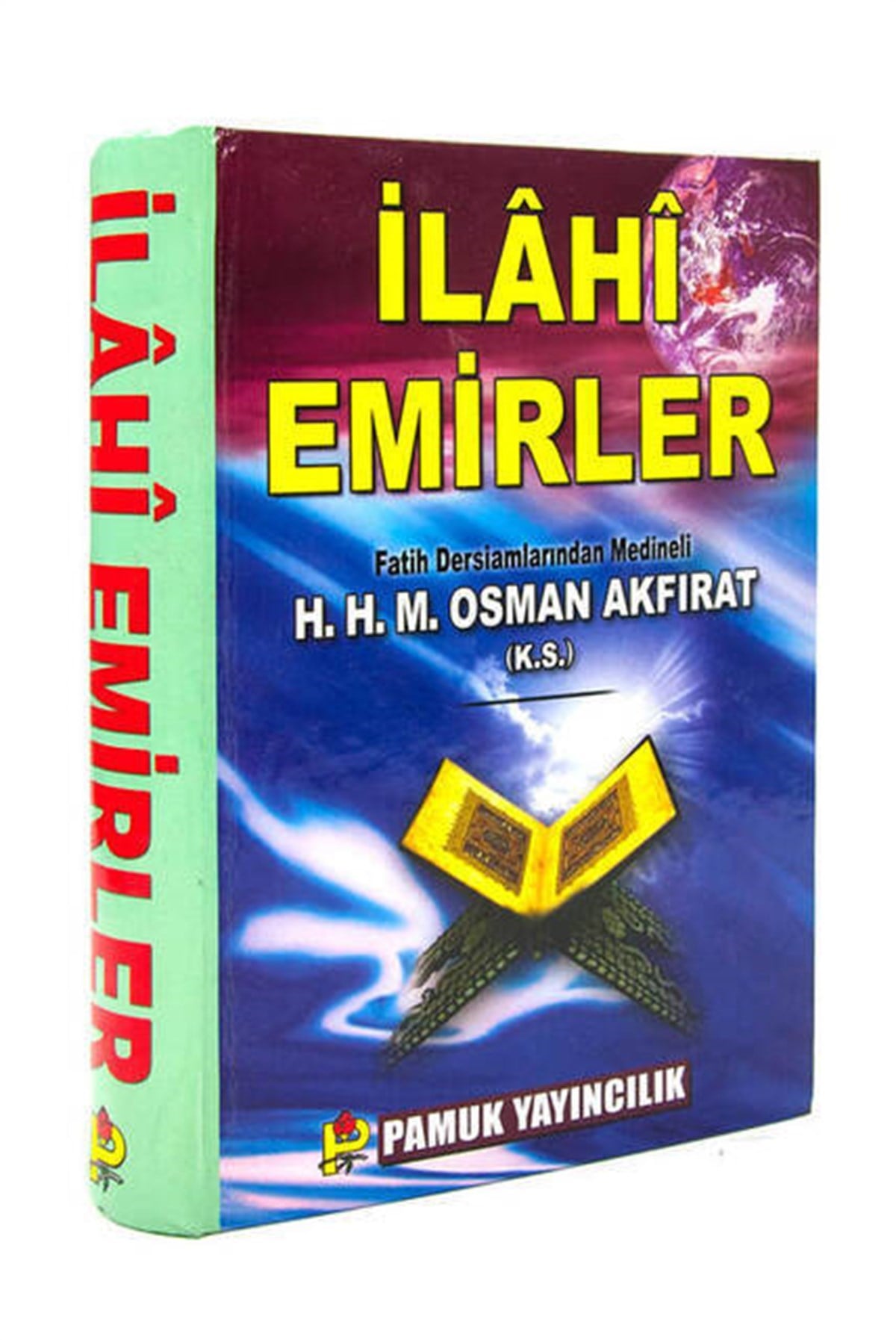 İlahi Emirler - Pamuk Yayıncılık
