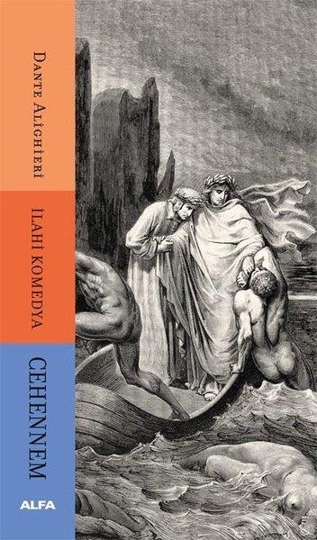 Dante AlighieriDünya Klasikleriİlahi Komedya - Cehennem
