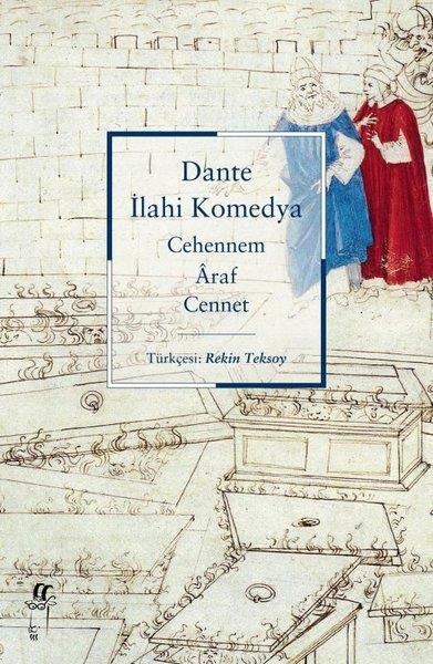 Dante AlighieriDünya Klasikleriİlahi Komedya - Şömizli