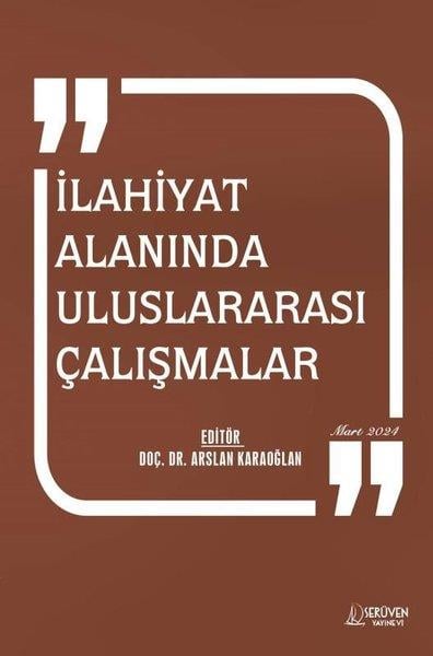 KolektifEğitimİlahiyat Alanında Uluslararası Çalışmalar Mart 2024