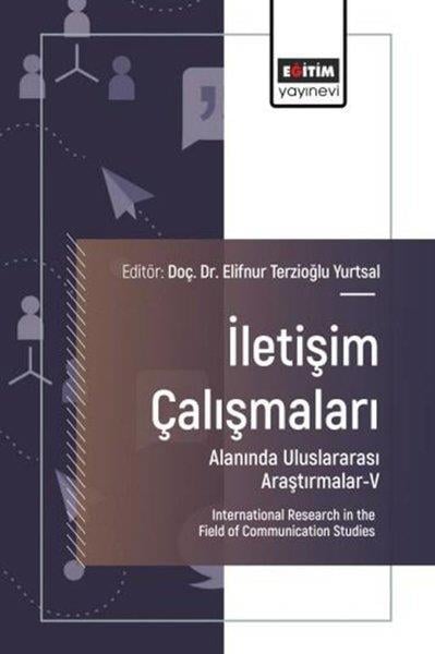 KolektifEğitimİletişim Çalışmaları Alanında Uluslararası Araştırmalar 5
