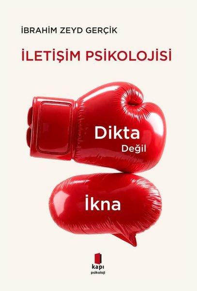 İbrahim Zeyd GerçikPsikoloji Kitaplarıİletişim Psikolojisi