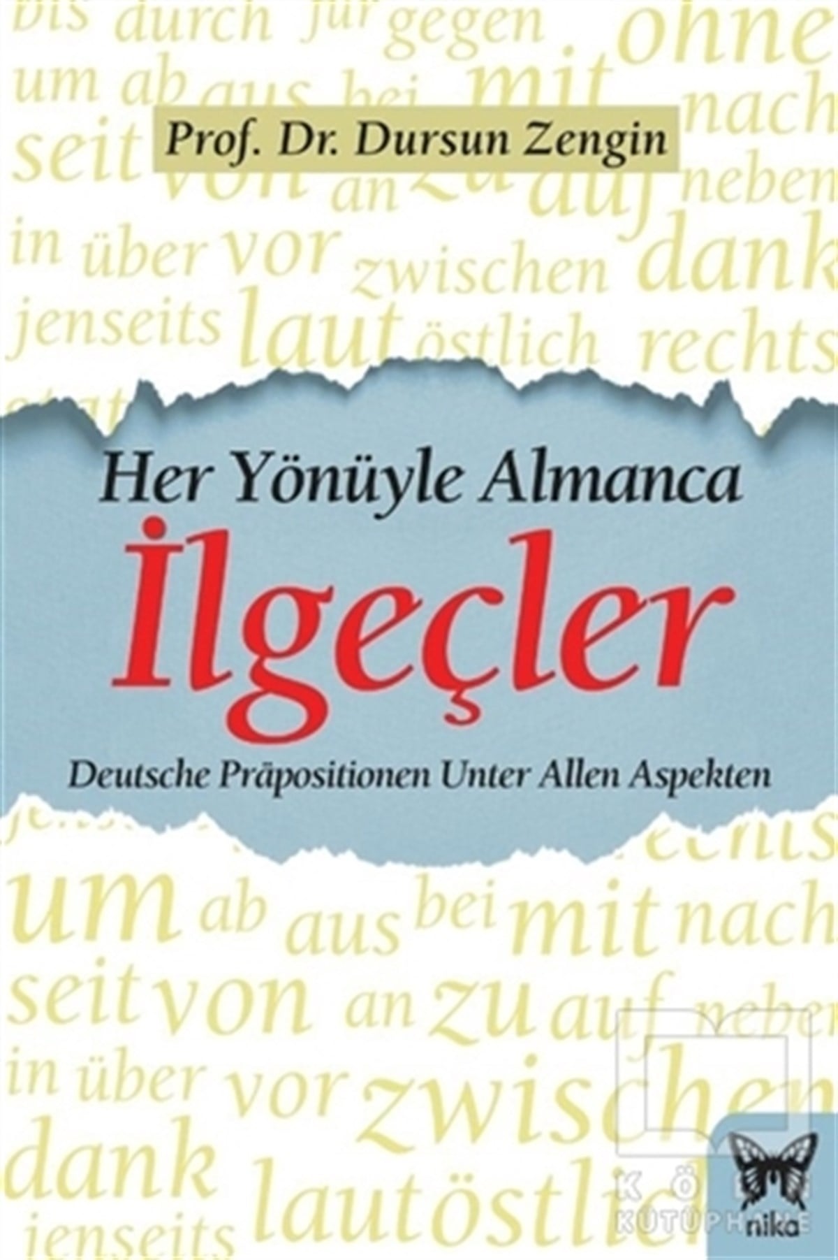 Dursun ZenginDil Öğrenimiİlgeçler