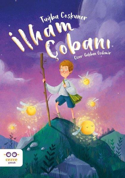 Tuğba CoşkunerÇocuk Gençlik Romanlarıİlham Çobanı