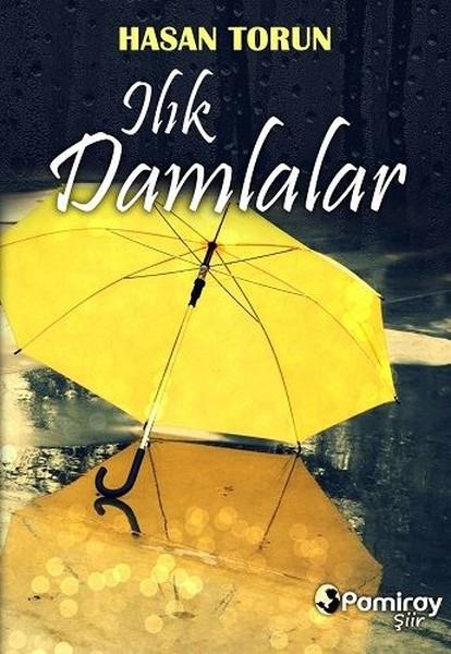 Hasan TorunTürk ŞiiriIlık Damlalar