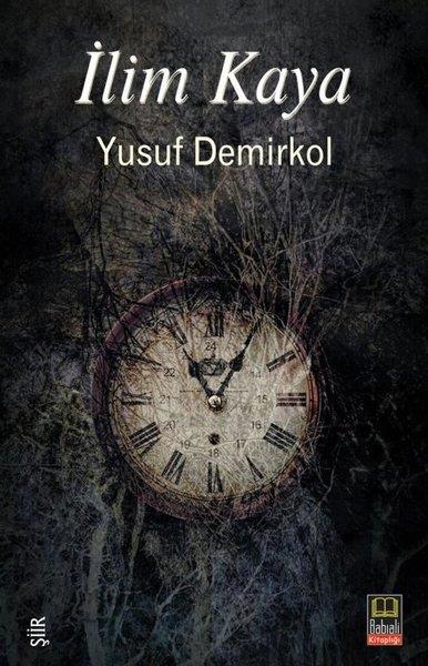 Yusuf DemirkolTürk Şiiriİlim Kaya