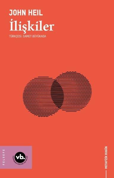 John HeilFelsefe Bilimiİlişkiler