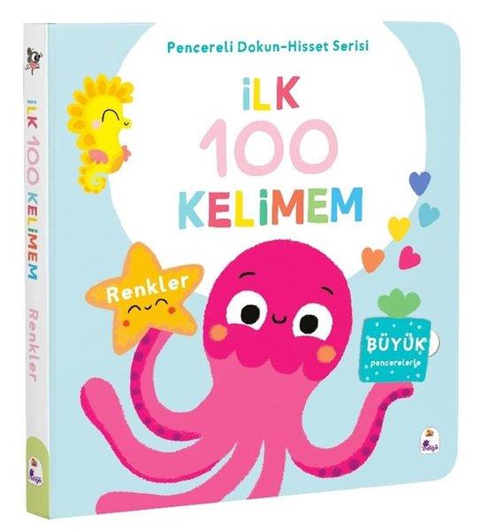 KolektifEgitim Etkinlik Kitaplariİlk 100 Kelimem - Renkler - Pencereli Dokun - Hisset Serisi