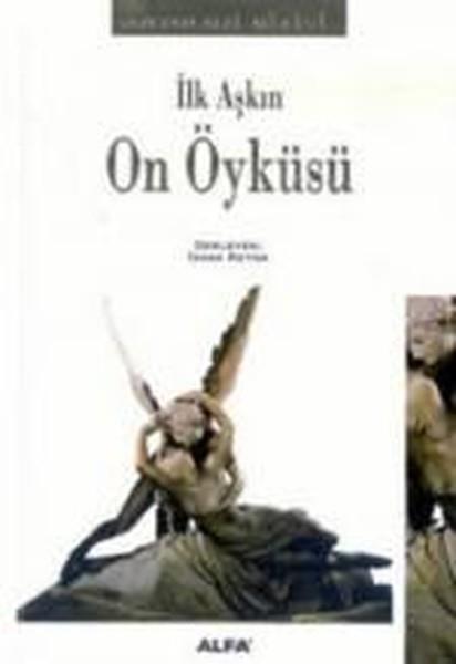 İshak ReynaDünya Öyküİlk Aşkın Öyküsü