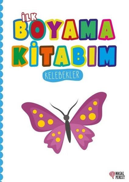 KolektifEgitim Etkinlik Kitaplariİlk Boyama Kitabım - Kelebekler