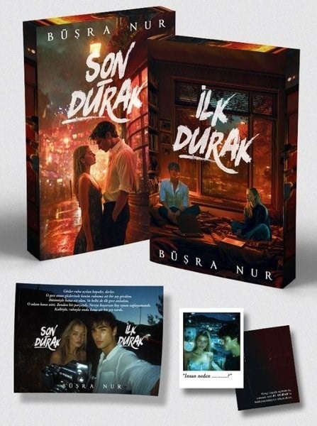 Büşra NurAşk Kitapları & Aşk Romanlarıİlk Durak - Son Durak